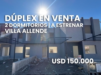 D�PLEX EN VENTA 2 DORMITORIOS VILLA ALLENDE CENTRO A ESTRENAR	