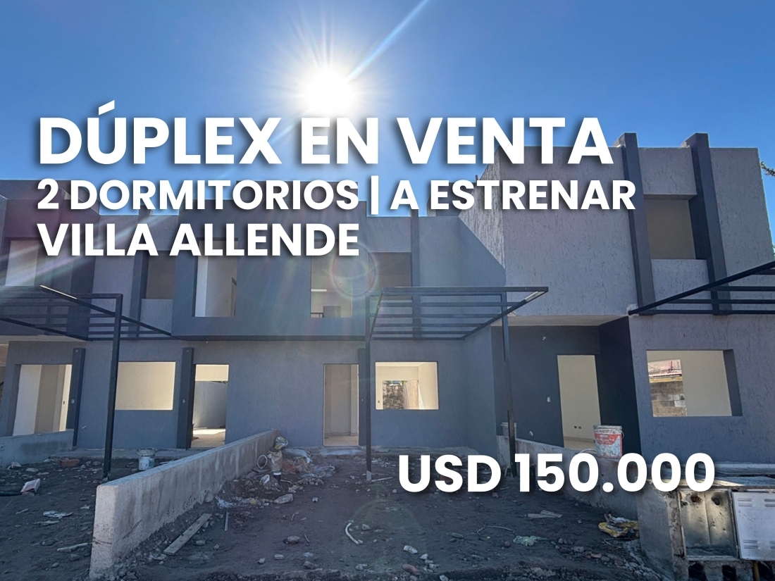 D�PLEX EN VENTA 2 DORMITORIOS VILLA ALLENDE CENTRO A ESTRENAR	